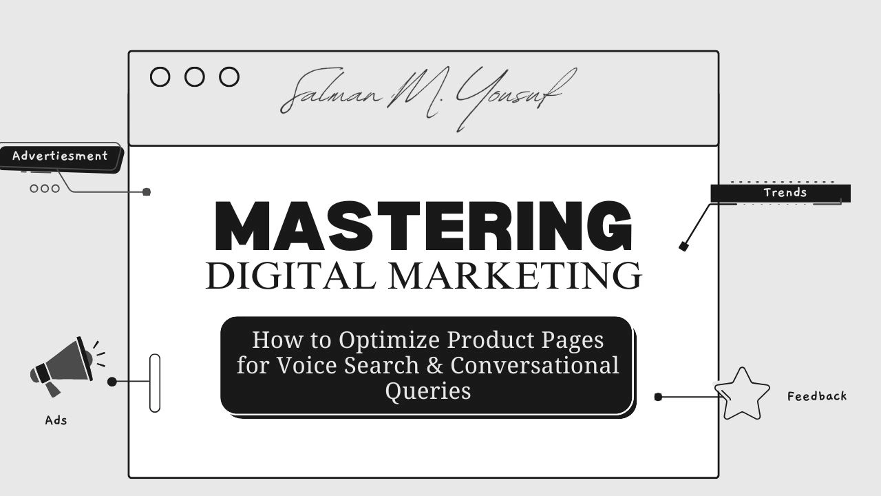 How to Optimize Product Pages for Voice Search and Conversational Queries