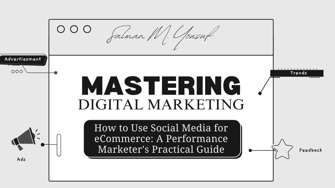 How to Use Social Media for eCommerce: A Performance Marketer's Practical Guide
