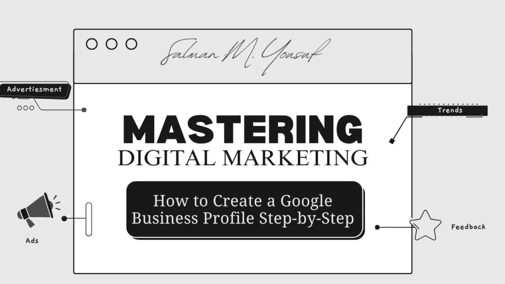 How to Create a Google Business Profile Step-by-Step